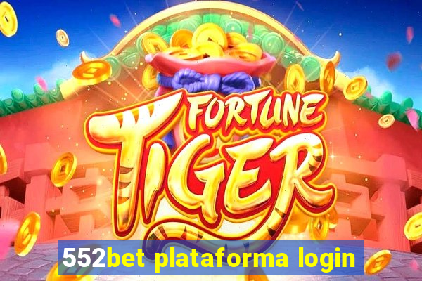 552bet plataforma login